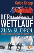 Cover-Bild zum Titel 'Der Wettlauf zum Südpol' von 'Guido Knopp'