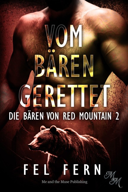 Vom Bären gerettet - Fel Fern