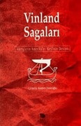 Cover-Bild zum Titel 'Vinland Sagalari - Vikinglerin Amerikayi Kesfinin Destani' von 'Kolektif'