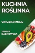 Kuchnia Ro¿linna - Janina D¿browska