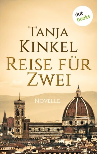 Reise für Zwei - Tanja Kinkel