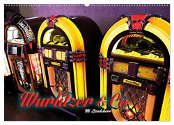 Cover-Bild zum Titel 'Wurlitzer und Co. (Wandkalender 2027 DIN A2 quer), CALVENDO Monatskalender' von 'Uli Landherr'