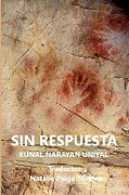 Cover-Bild zum Titel 'SIN RESPUESTA' von 'Capt Kunal Narayan Uniyal'