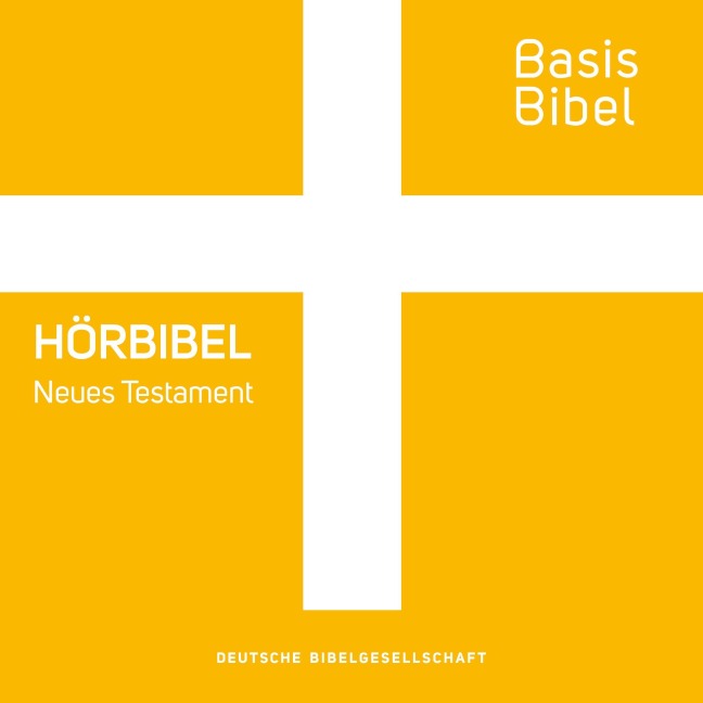 BasisBibel. Hörbibel. Neues Testament - 