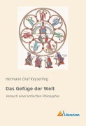 Cover-Bild zum Titel 'Das Gefüge der Welt' von 'Hermann Graf Keyserling'
