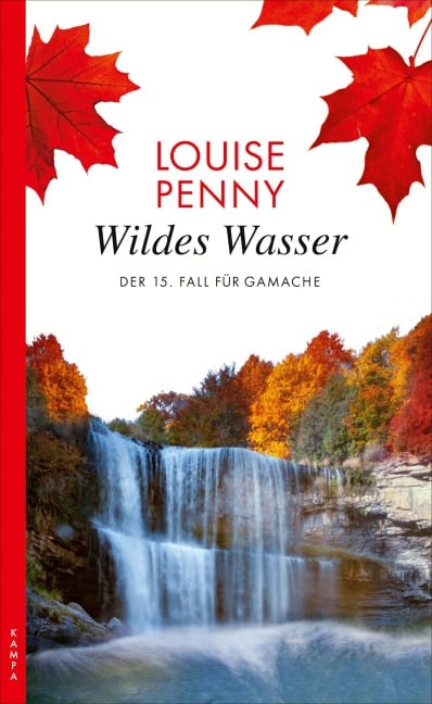 Wildes Wasser - Louise Penny