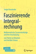 Cover-Bild zum Titel 'Faszinierende Integralrechnung' von 'Sergei Kovalenko'