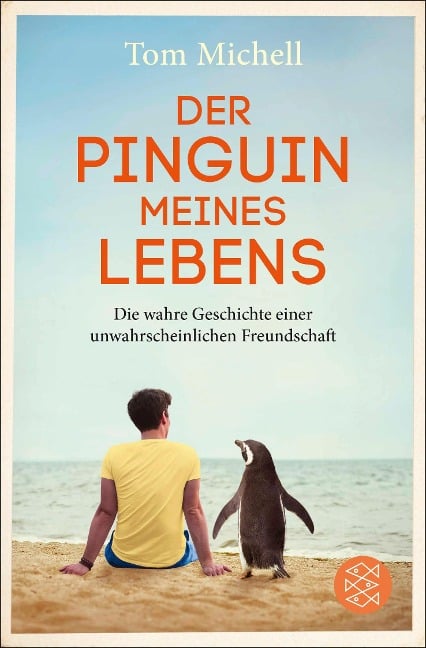 Der Pinguin meines Lebens - Tom Michell