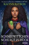 Cover-Bild zum Titel 'Schneewittchen schlägt zurück' von 'Kalynn Bayron'