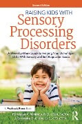 Cover-Bild zum Titel 'Raising Kids With Sensory Processing Disorders' von 'Rondalyn V Whitney, Varleisha Gibbs, Rondalyn L. Whitney, Varleisha Gibbs Otd Otr/L'