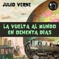 Cover-Bild zum Titel 'La vuelta al mundo en 80 días' von 'Julio Verne'