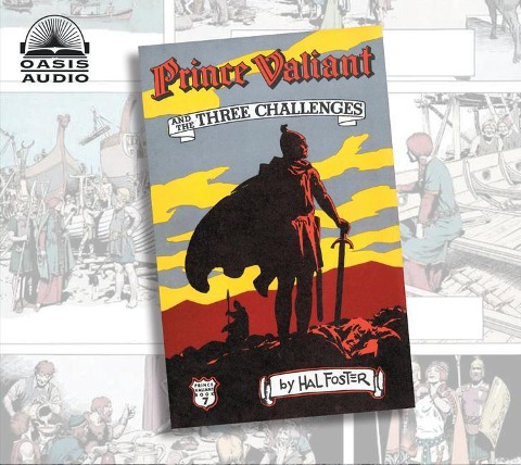 Prince Valiant and the Three Challenges: Volume 7 - Harold Foster