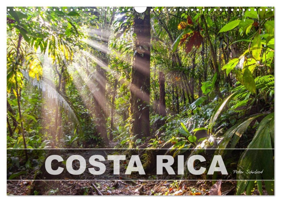 Costa Rica (Wandkalender 2026 DIN A3 quer), CALVENDO Monatskalender - Peter Schickert