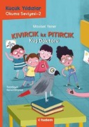 Cover-Bild zum Titel 'Kücük YildizlarKivircik Ile Pitircik Kus Doktoru' von 'Mavisel Yener'