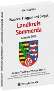 Cover-Bild zum Titel 'Wappen, Flaggen und Siegel LANDKREIS SÖMMERDA - Ein Lexikon - Ausgabe 2026' von 'Hartmut Ulle'
