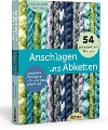  Anschlagen und Abketten