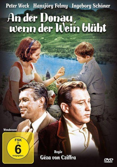 An der Donau, wenn der Wein blüht - Joe Lederer, Ilse Lotz-Dupont, Rolf A. Wilhelm