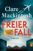 Cover-Bild zum Titel 'Freier Fall' von 'Clare Mackintosh'