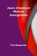 Cover-Bild zum Titel 'Jours d'épreuve' von 'Paul Margueritte'