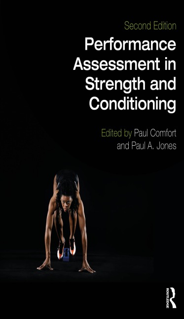 Performance Assessment in Strength and Conditioning - 