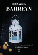 Cover-Bild zum Titel 'Bahreyn' von 'Sena Aykol'