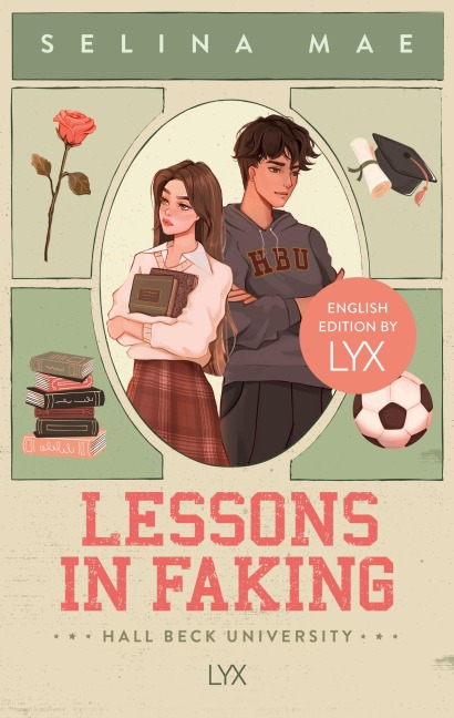 Lessons in Faking: English Edition by LYX - Selina Mae