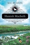 Cover-Bild zum Titel 'Hamish Macbeth spuckt Gift und Galle' von 'M. C. Beaton'