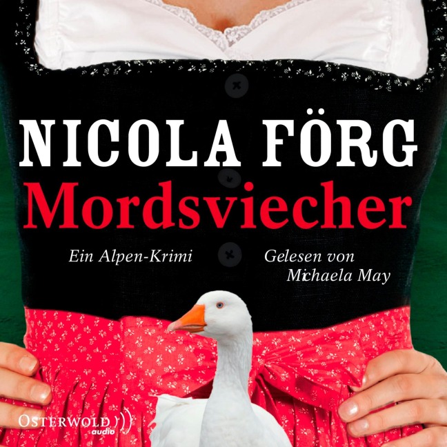 Mordsviecher (Alpen-Krimis 4) -