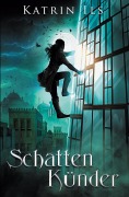 Cover-Bild zum Titel 'Schattenkünder' von 'Katrin Ils'
