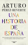 Cover-Bild zum Titel 'Una Historia de España' von 'Arturo Perez-Reverte'
