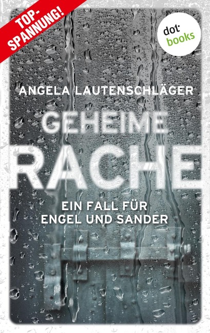 Geheime Rache - Angela Lautenschläger