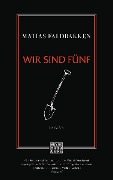 Cover-Bild zum Titel 'Wir sind fünf' von 'Matias Faldbakken'