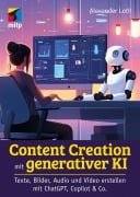 Cover-Bild zum Titel 'Content Creation mit generativer KI' von 'Alexander Loth, Dilyana Bossenz'