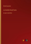 Cover-Bild zum Titel 'Le monde tel qu'il sera' von 'Émile Souvestre'