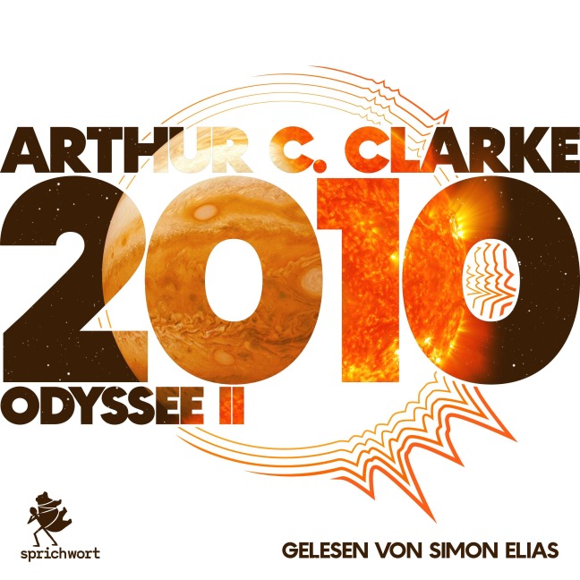 2010: Odyssee II - Arthur C. Clarke
