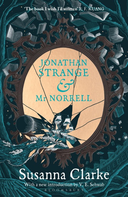 Jonathan Strange & Mr Norrell. 20th Anniversary Edition - Susanna Clarke