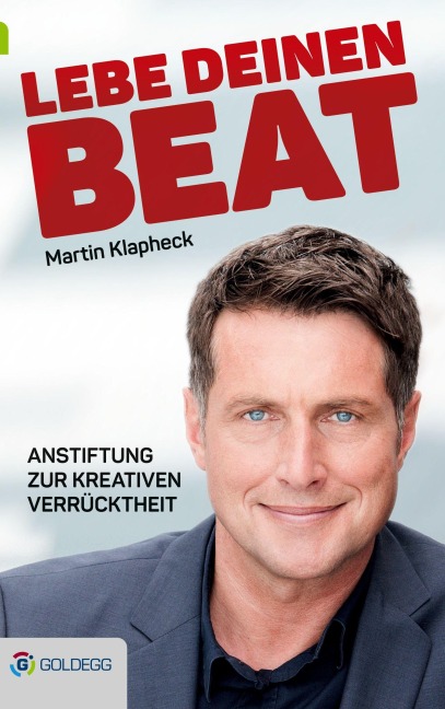 Lebe Deinen Beat - Martin Klapheck