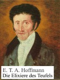 Cover-Bild zum Titel 'Die Elixiere des Teufels' von 'E. T. A. Hoffmann'