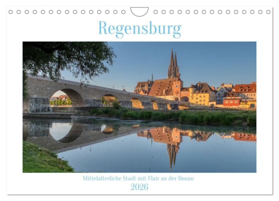 Regensburg Mittelalterliche Stadt mit Flair an der Donau (Wandkalender 2026 DIN A4 quer), CALVENDO Monatskalender - Burkhard Regner
