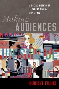 Cover-Bild zum Titel 'Making Audiences' von 'Hideaki Fujiki'
