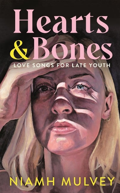 Hearts and Bones - Niamh Mulvey