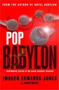 Cover-Bild zum Titel 'Pop Babylon. Imogen Edwards-Jones & Anonymous' von 'Imogen Edwards-Jones'