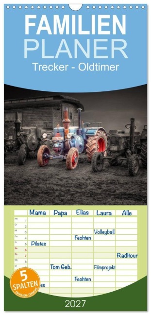 Familienplaner 2027 - Trecker - Oldtimer mit 5 Spalten (Wandkalender, 21 x 45 cm) CALVENDO - Peter Roder