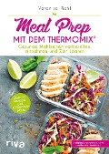 Meal Prep mit dem Thermomix® - Veronika Pichl