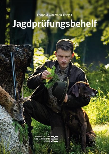 Jagdprüfungsbehelf - Leopold Obermair