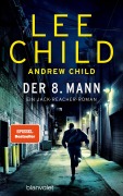 Cover-Bild zum Titel 'Der 8. Mann' von 'Lee Child, Andrew Child'