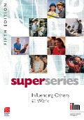 Cover-Bild zum Titel 'Influencing Others at Work' von 'Institute of Leadership & Management'