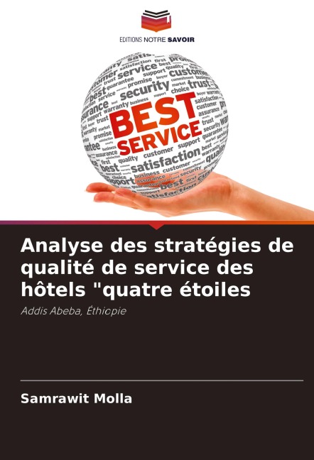 Analyse des stratégies de qualité de service des hôtels "quatre étoiles - Samrawit Molla
