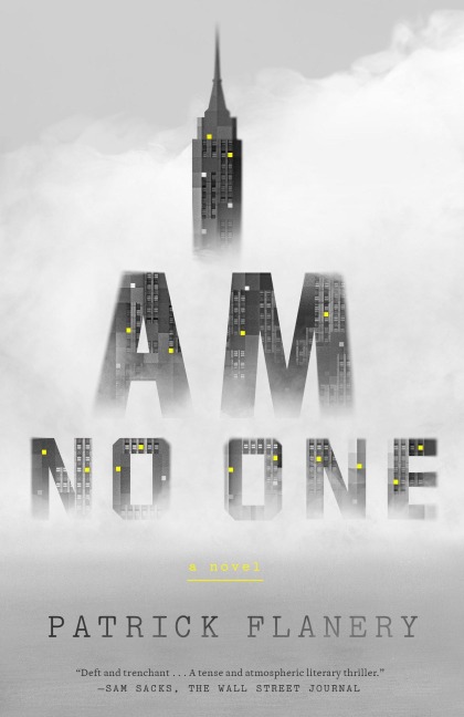 I Am No One - Patrick Flanery