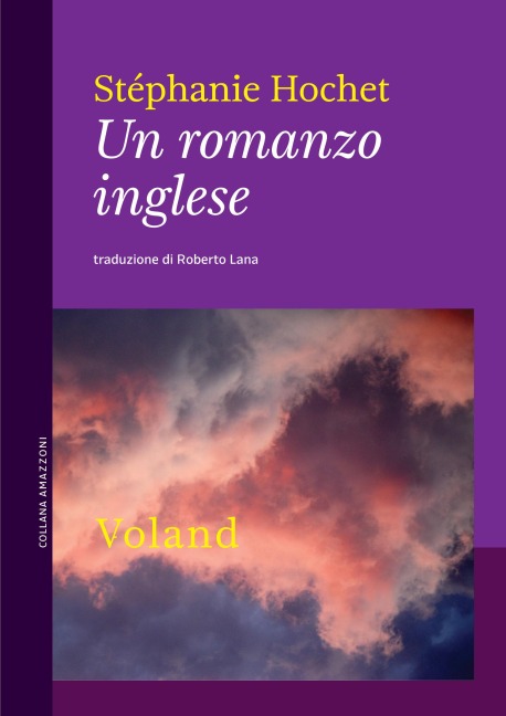 Un romanzo inglese - Stéphanie Hochet